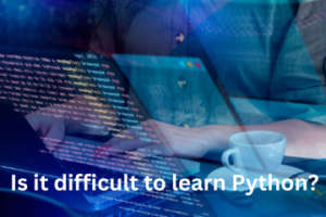 Read more about the article <strong>Is it difficult to learn Python?</strong>